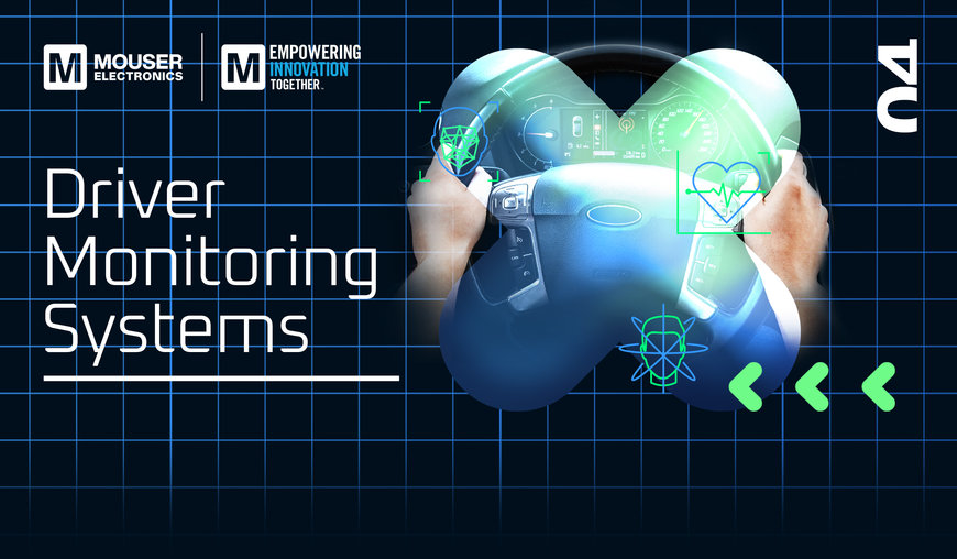 Cosa c’è di nuovo sulla guida autonoma? Empowering Innovation Together di Mouser analizza i sistemi di monitoraggio del conducente basati sull’IA
